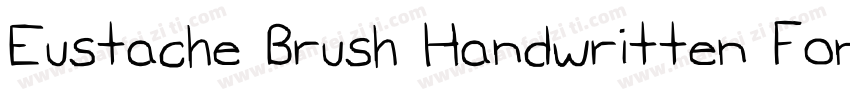 Eustache Brush Handwritten Font字体转换